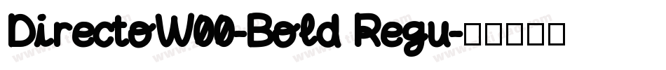 DirectoW00-Bold Regu字体转换